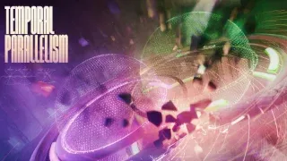 TEMPORAL PARALIELISM